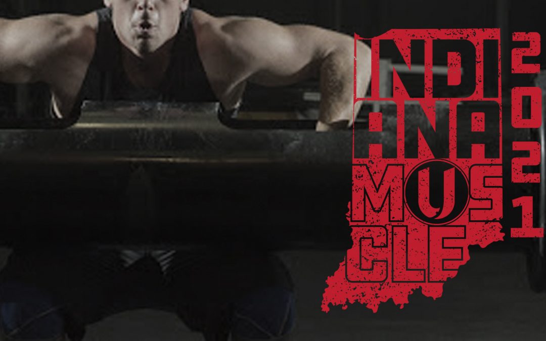 Indiana Muscle 2021 – 4.24.21
